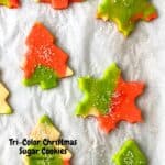 Tri Color Christmas Sugar Cookies