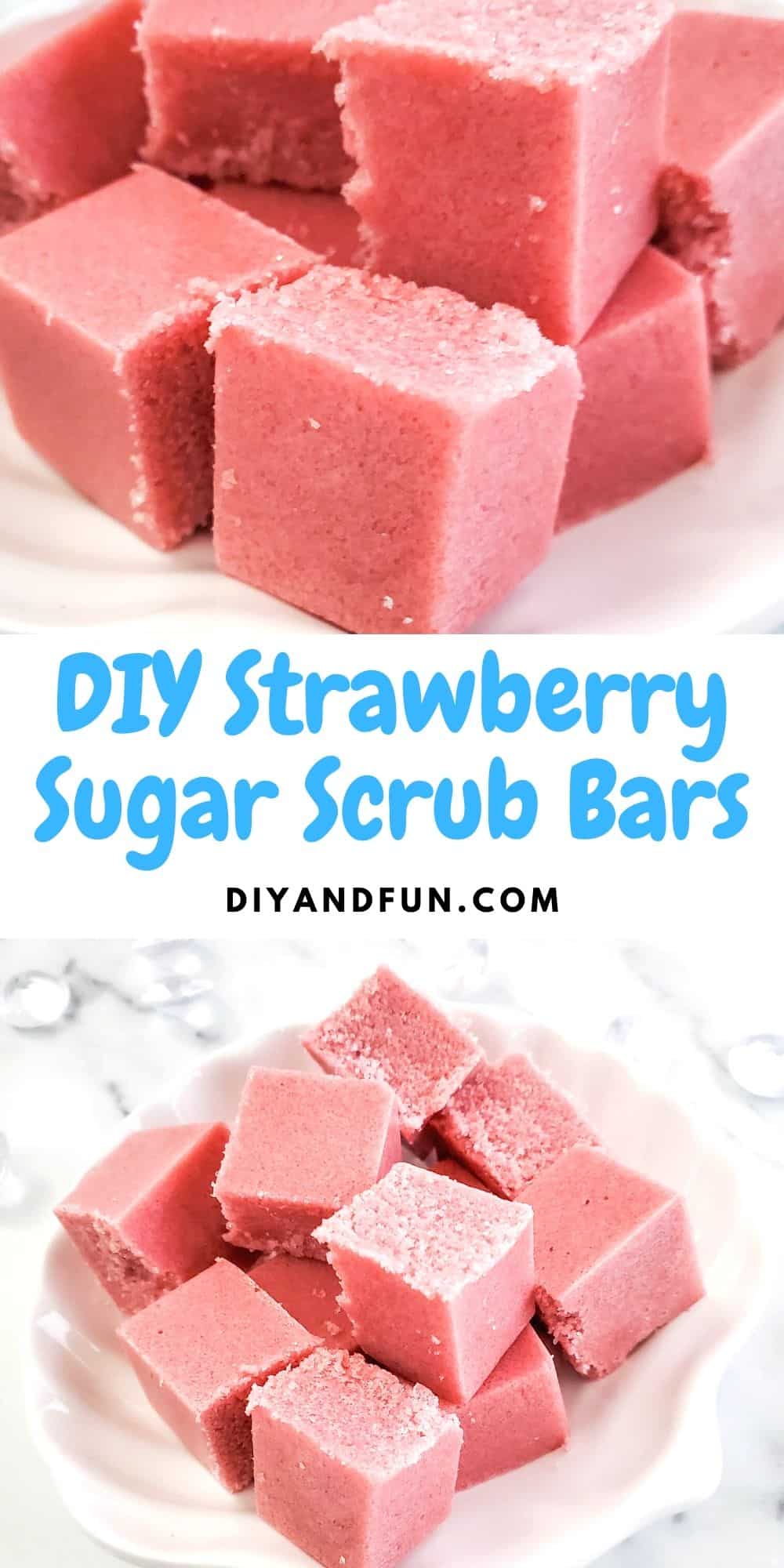 DIY Strawberry Sugar Scrub Bars, a recipe for an invigorating and exfoliating homemade soap idea to help beautify the skin.