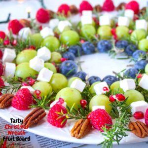 Tasty Christmas Wreath Fruit Board