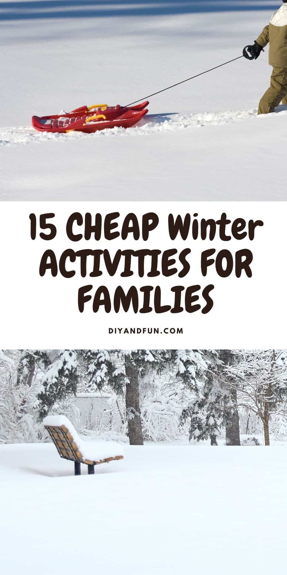 15 Cheap Winter Activities for Families