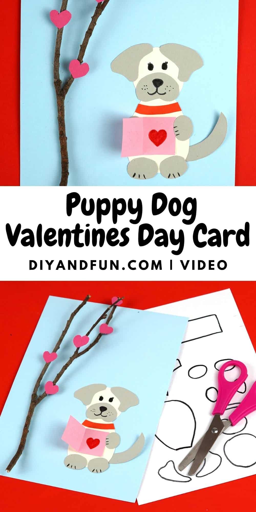 Puppy Dog Valentines Day Card DIY, a simple craft idea for making an adorable homemade card. Video and template.