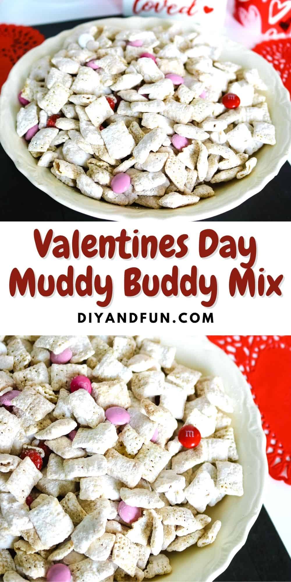 Valentines Day Muddy Buddy Mix, a cereal based puppy chow snack recipe that is especially for Valentines day.