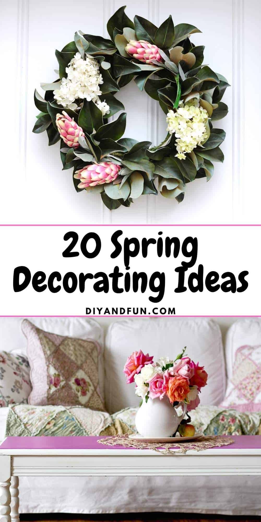 20 Spring Decorating Ideas, a listing of simple ideas that you can do to make your home ready for the spring season.