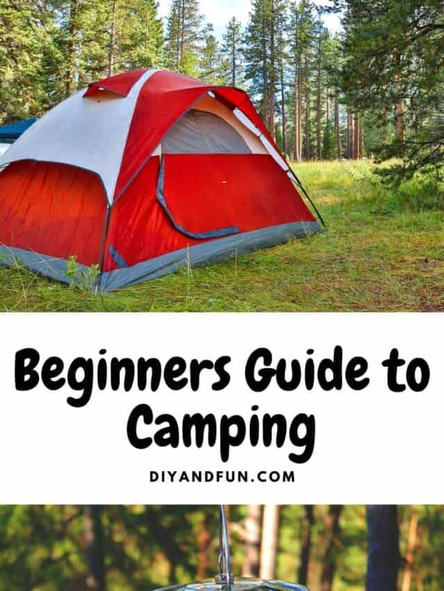 Beginners Guide to Camping