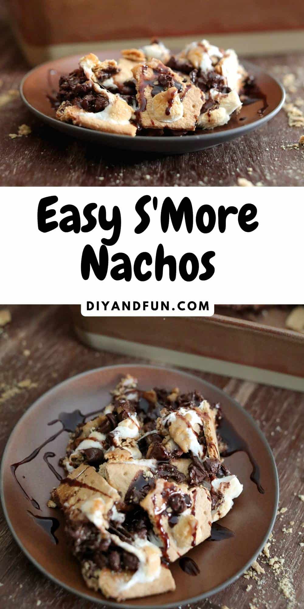 Easy Smores Nachos, a simple recipe for making a favorite S'Mores dessert or snack in the oven or on the grill.