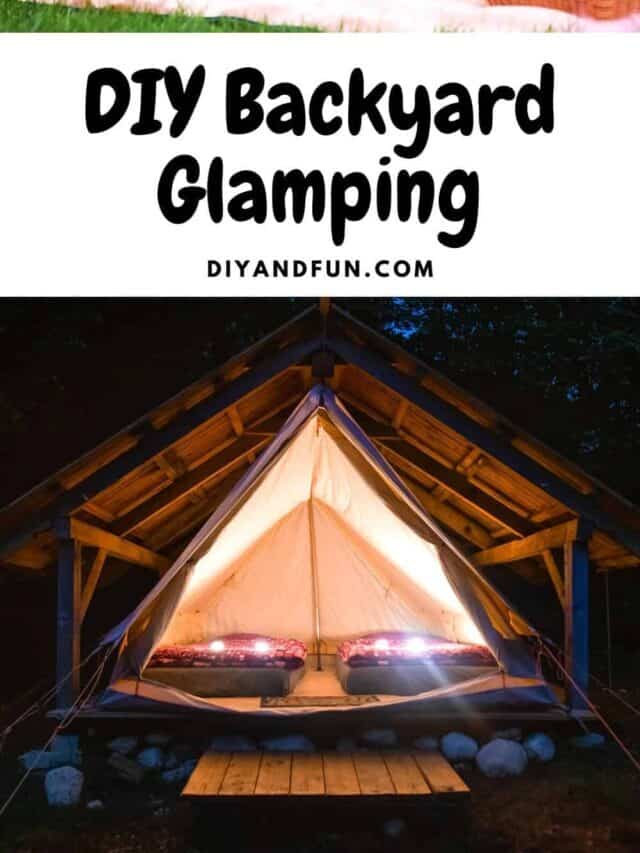 DIY Backyard Glamping
