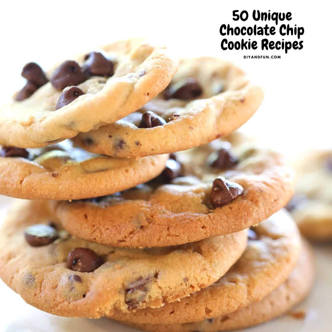 50 Unique Chocolate Chip Cookie Recipes, mouth watering ideas for tasty cookies including no added sugar, vegan, gluten free, and keto.