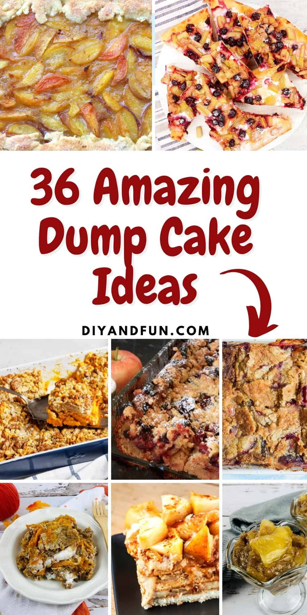 36 Amazing Dump Cake Ideas, a listing of some of the best tasting and easiest cake recipes made with only a few ingredients.