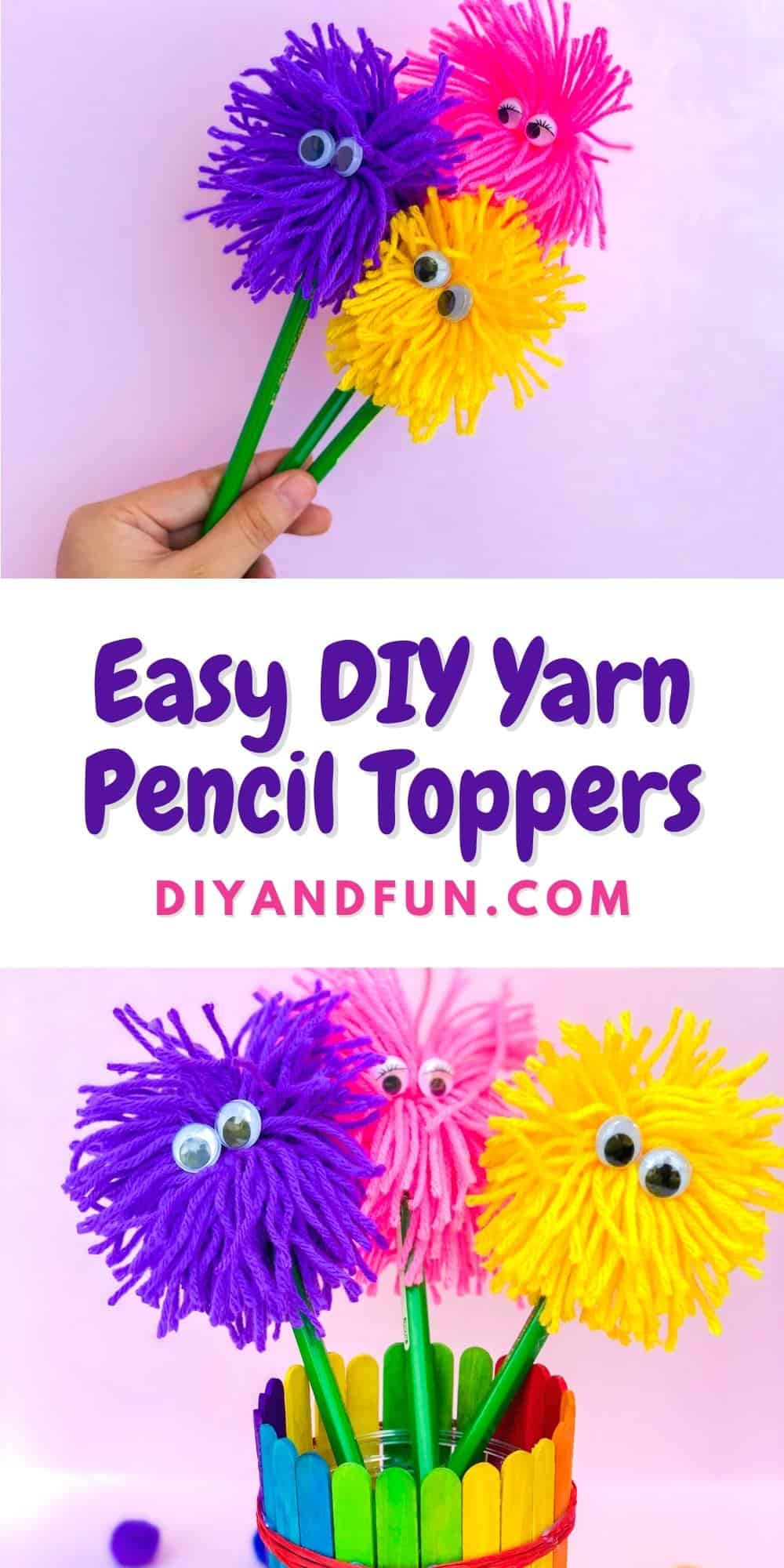 Easy DIY Yarn Pencil Toppers, a simple project for decorating pencils and pens with a homemade craft pom pom. Most ages.