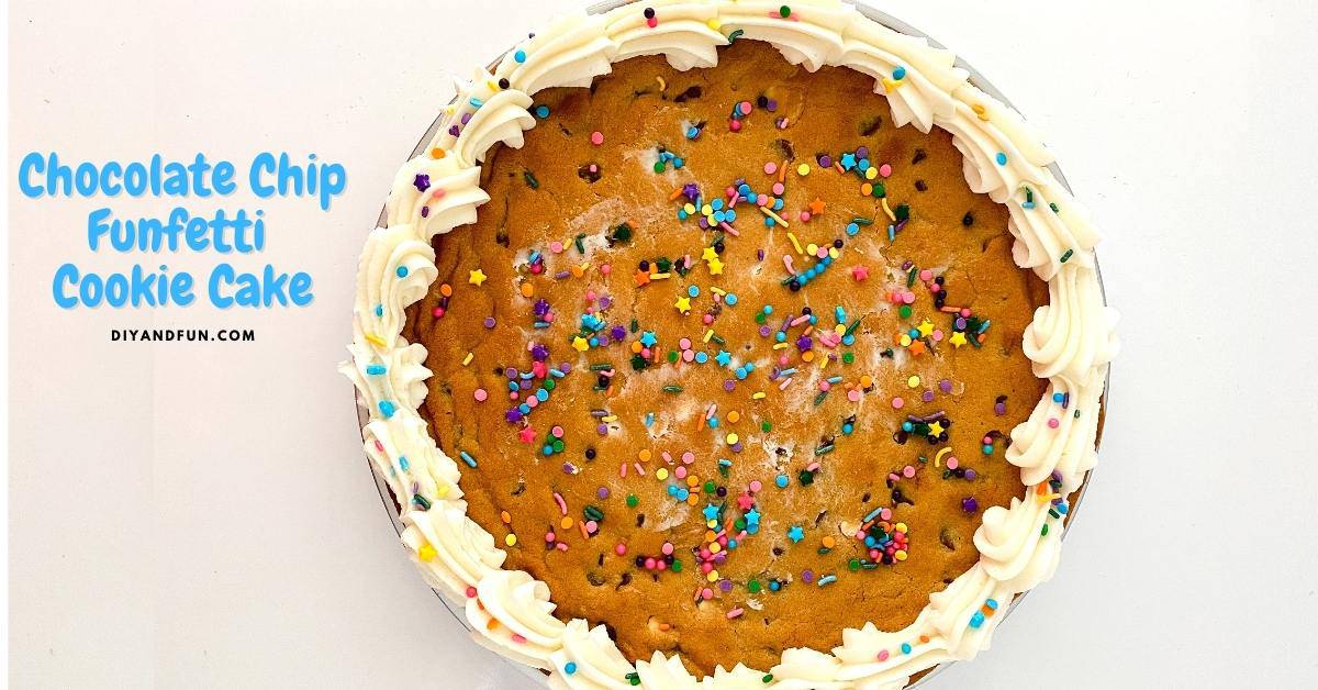 Chocolate Chip Funfetti Cookie Cake, a simple recipe for making a delicious dessert, celebration or birthday cake.