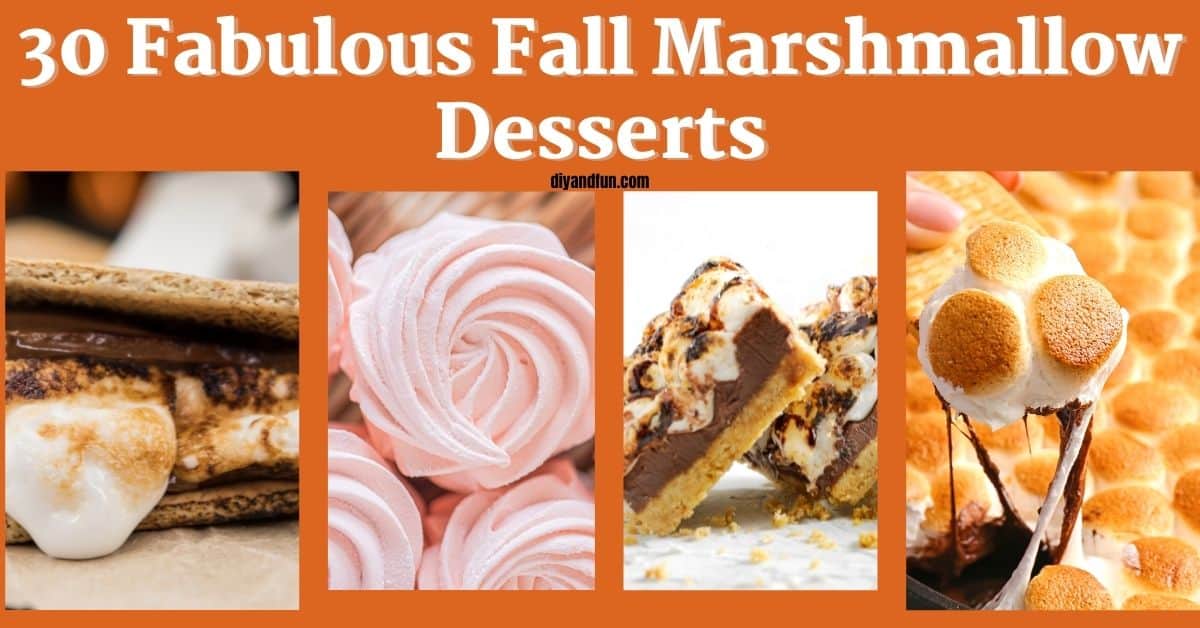 30 Fabulous Fall Marshmallow Desserts, mouthwatering recipes made with marshmallows. Includes sugar free, gluten free, and vegan.
