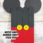 Micky and Minnie Craft Stick DIY