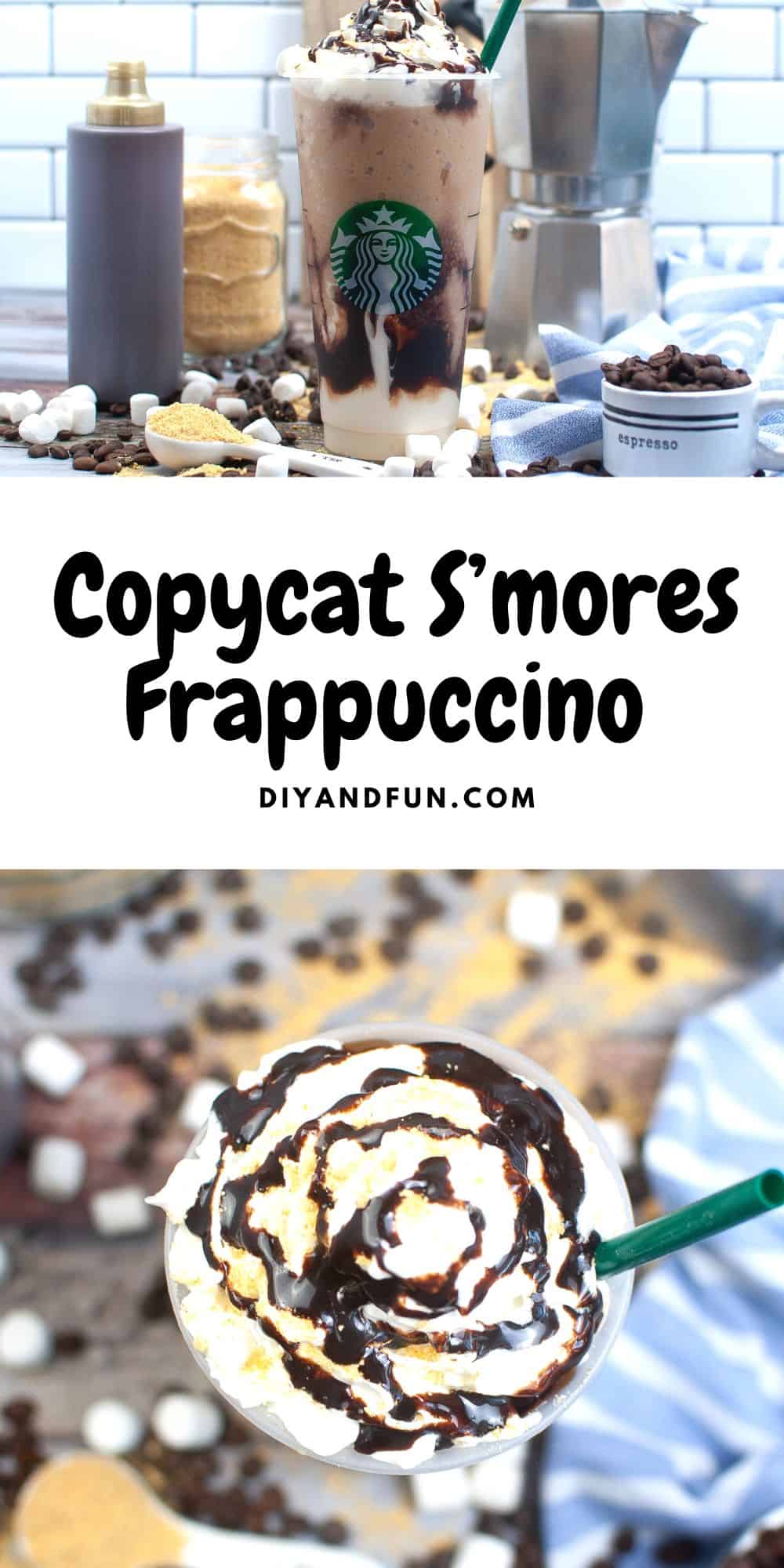 Copycat S’mores Frappuccino, a delicious homemade beverage inspired by Starbucks and marshmallows, chocolate, and graham crackers.
