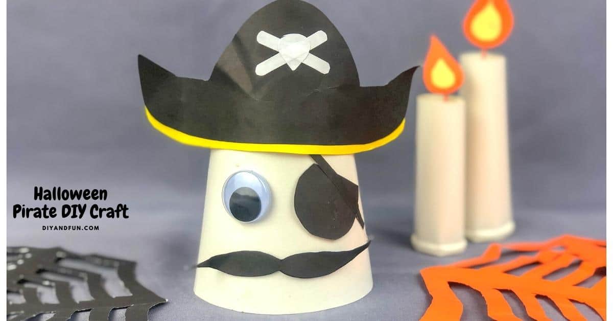 Halloween Pirate Craft DIY, a simple do it yourself craft project for taking a simple paper cup and turning it into a pirate. Most ages.