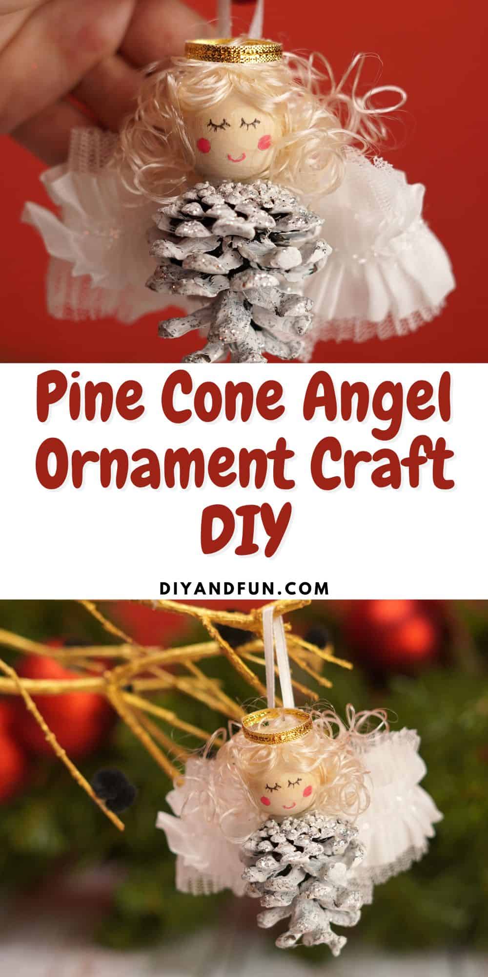 Pine Cone Angel Ornament Craft DIY, a simple holiday or Christmas craft idea for turning a pine cone into an angel