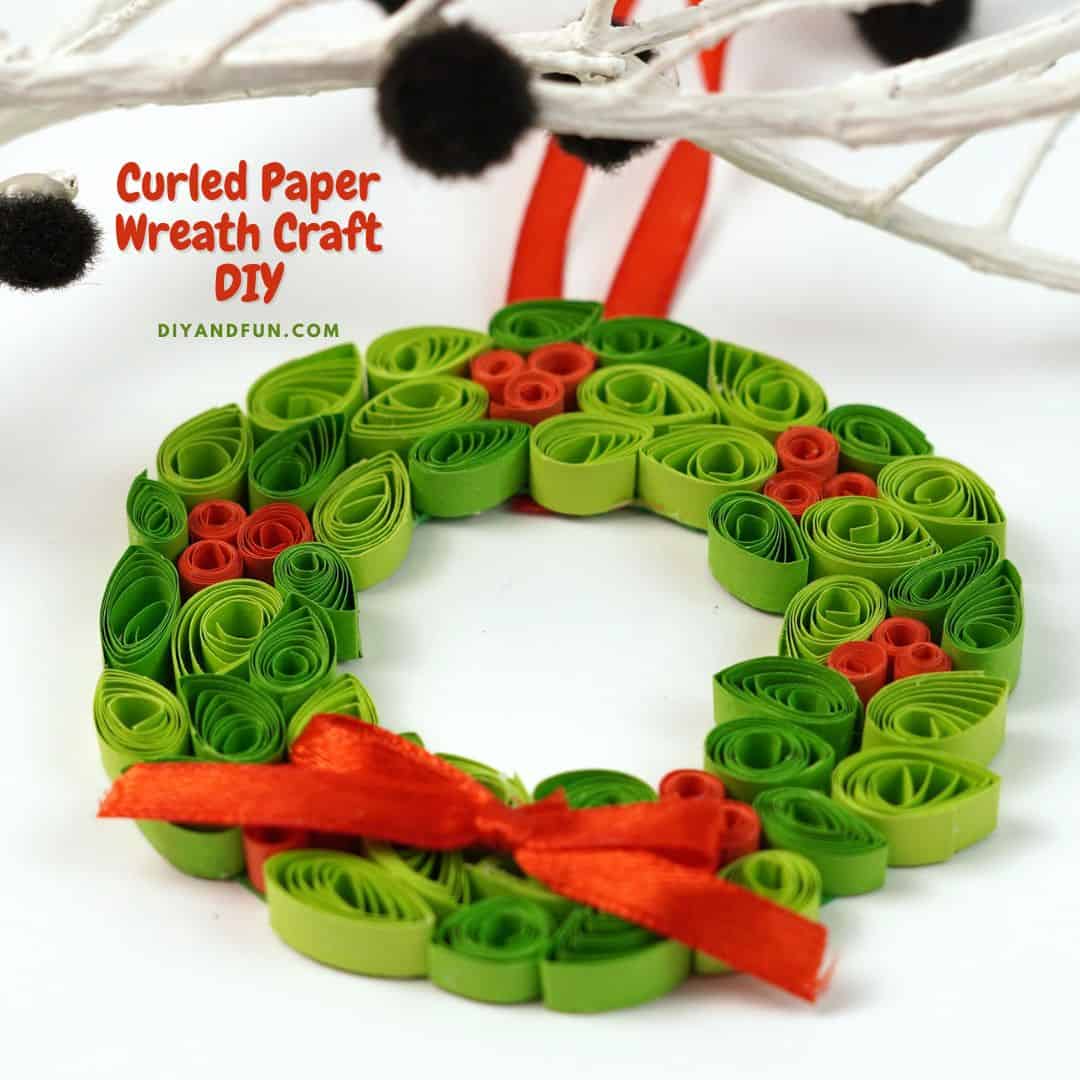 Curled Paper Wreath Craft DIY, a simple homemade holiday or Christmas wreath that can be used as an ornament. Most ages. Dollar Store.