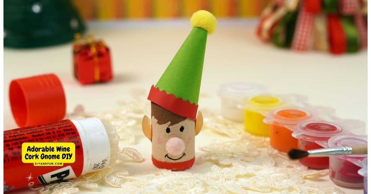 Adorable Wine Cork Gnome Craft DIY,  a simple Holiday season craft idea for turning a wine cork into a gnome. Most ages, Dollar Store.