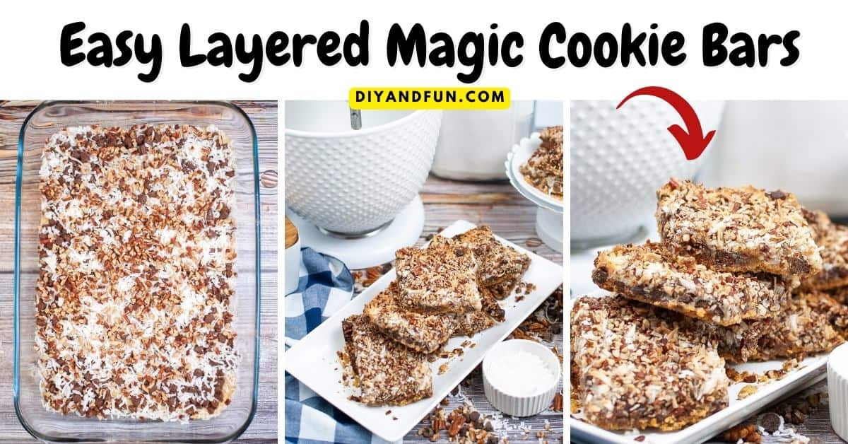 Easy Layered Magic Cookie Bars, a simple and delicious six ingredient dessert or snack recipe  baked in a single pan.