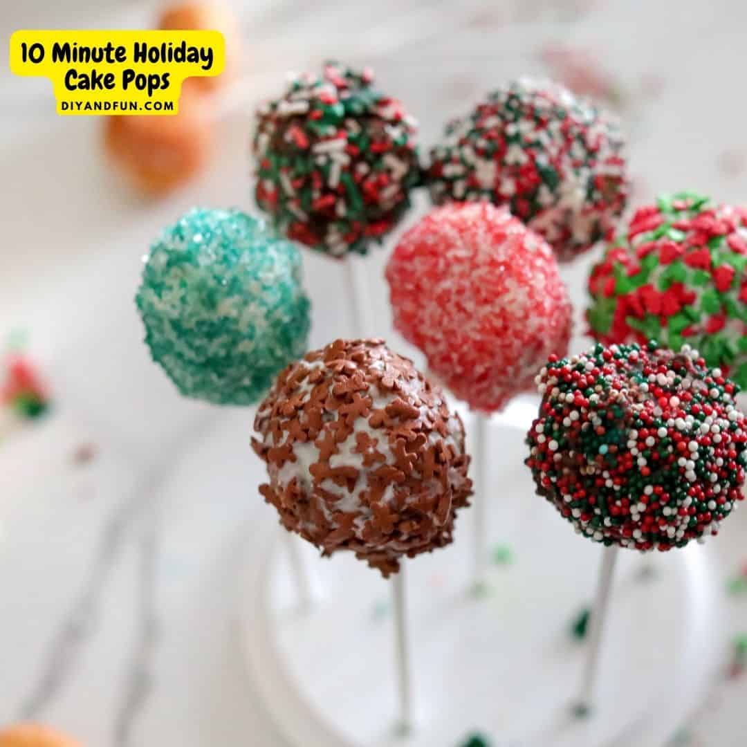 10 Minute Holiday Cake Pops, a simple diy recipe for turning donut holes into Christmas holiday treats or desserts.