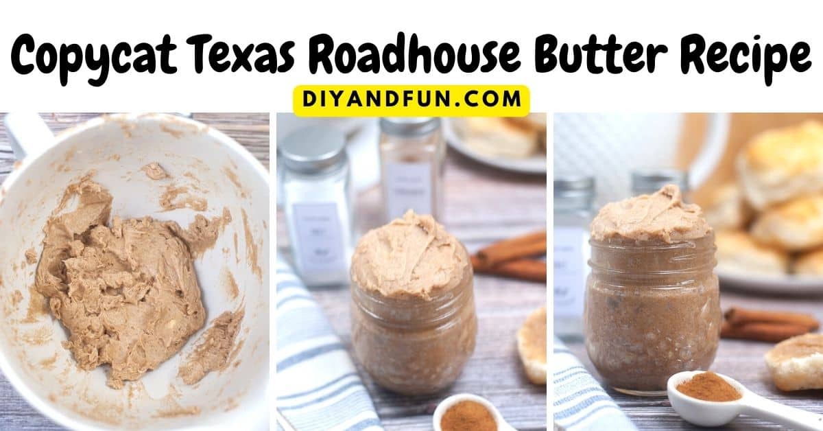Copycat Texas Roadhouse Butter Recipe, a simple homemade four ingredient butter spread recipe that tastes like sweet cinnamon goodness.