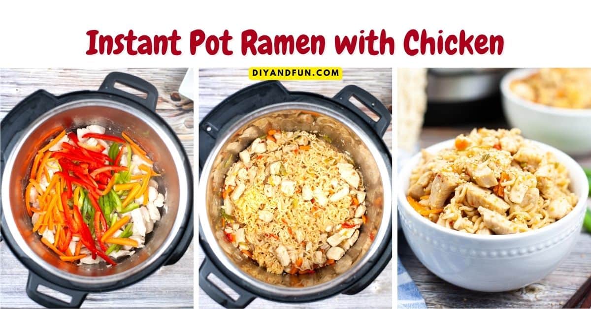 Instant Pot Ramen with Chicken, a simple and delicious dinner recipe made in less than a half hour in a pressure cooker.