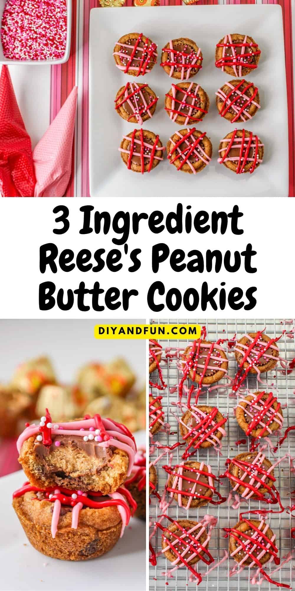 3 Ingredient Reese's Peanut Butter Cookies, a simple and delicious 15 minute dessert or snack recipe idea for making a yummy cookie.