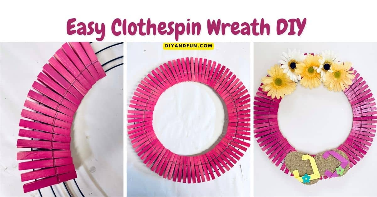 Easy Clothespin Wreath DIY , a simple craft diy project for making a colorful wreath made with dollar store materials.
