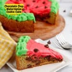 Chocolate Chip Watermelon Cookie Cake