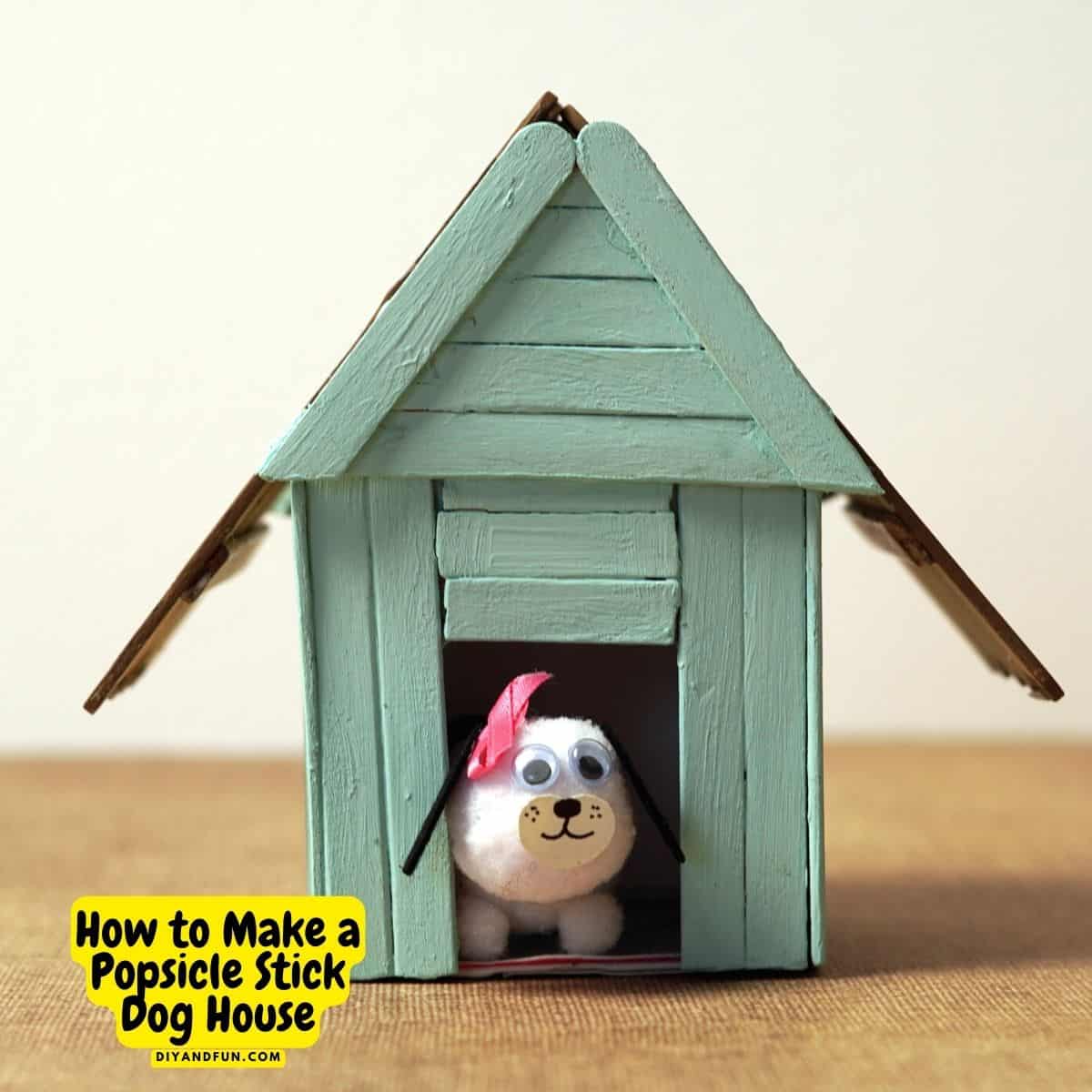 How to Make a Popsicle Stick Dog House, a simple DIY craft project made from an upcycled carton and craft (popsicle) sticks. Includes Video.