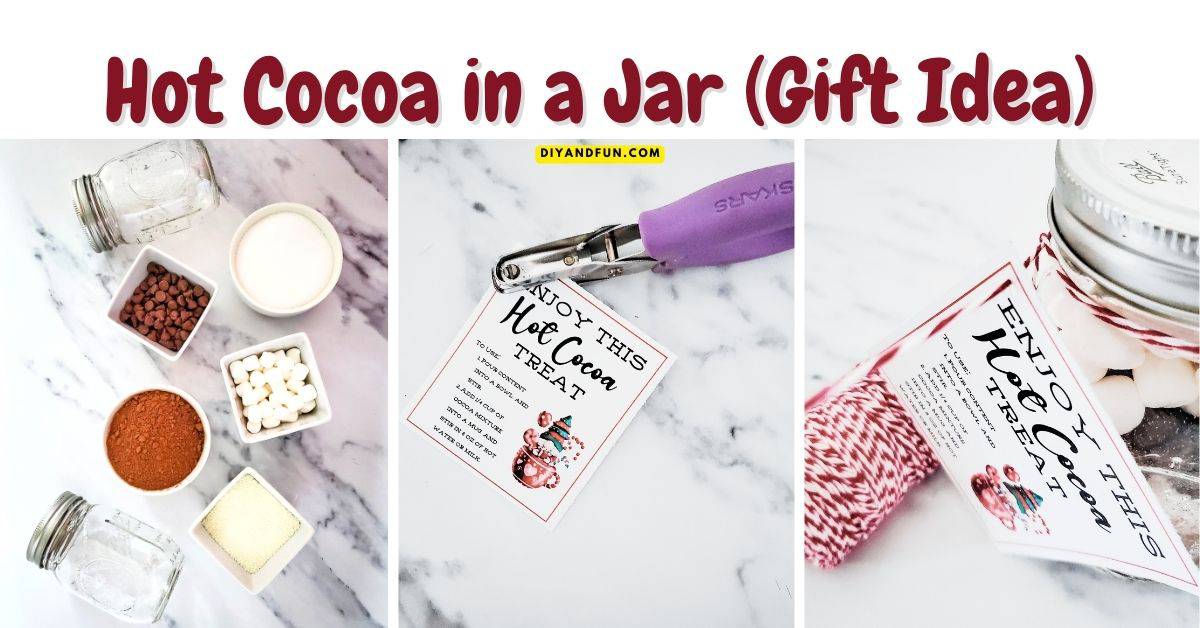 Hot Cocoa in a Jar (Gift Idea)