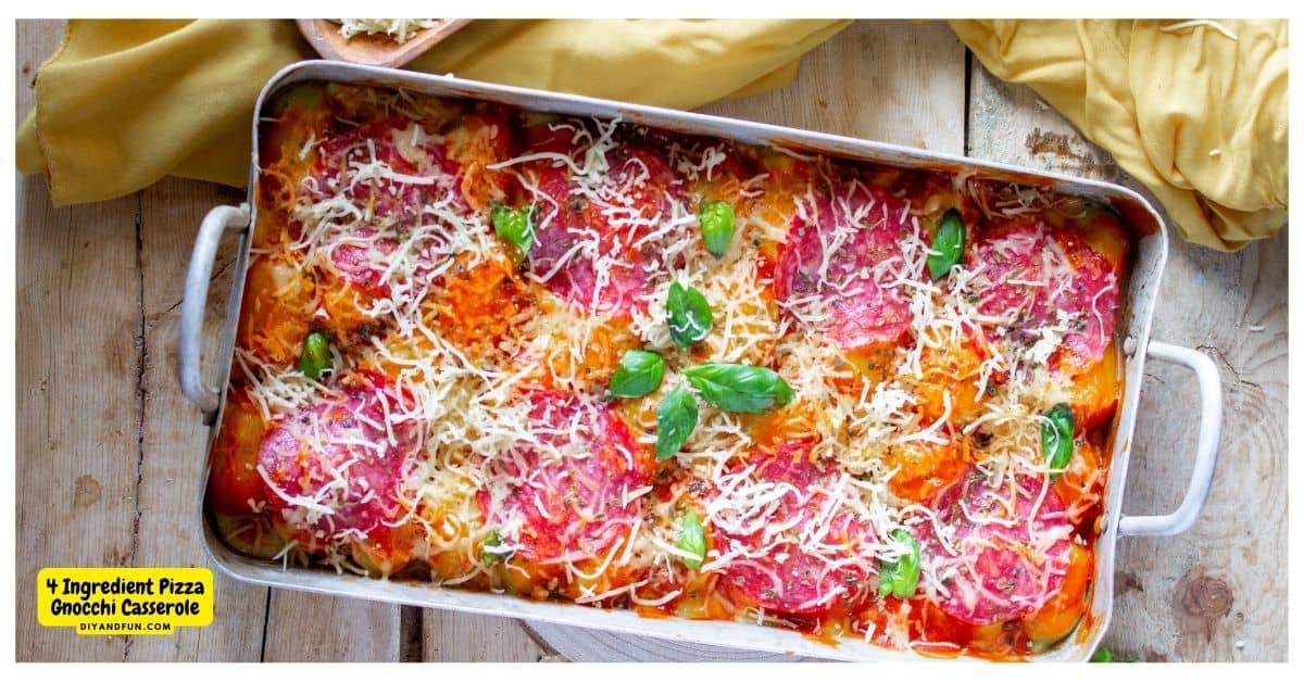 4 Ingredient Gnocchi Pizza Casserole, a simple and delicious one pan meal recipe made with pizza topping on top of gnocchi.