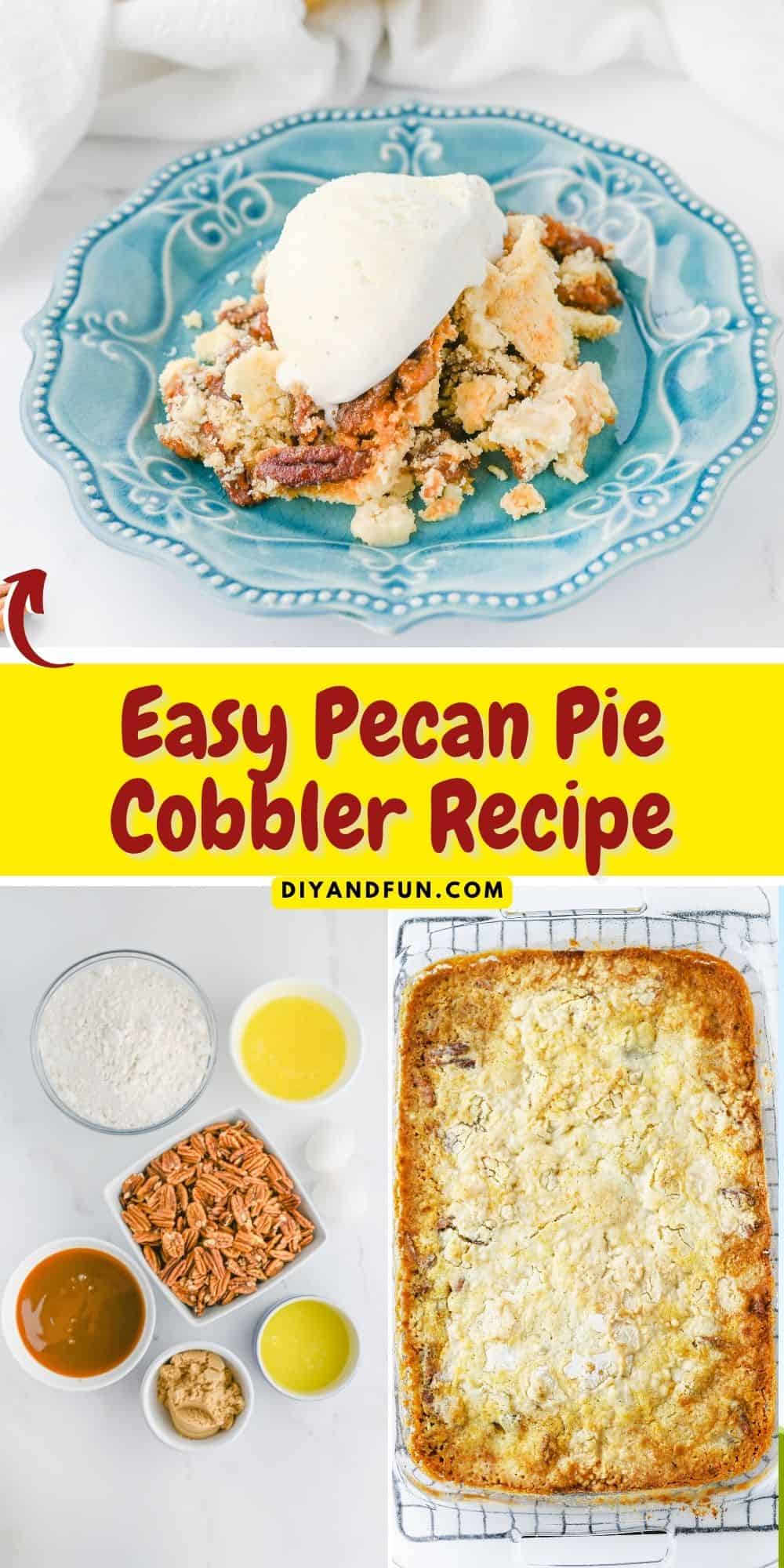 Easy Pecan Pie Cobbler Recipe, a delicious sweet and gooey dessert recipe made with cake mix , caramel, and pecans. Easy Pecan Pie Cobbler Recipe, a delicious sweet and gooey dessert recipe made with cake mix , caramels, and pecans.