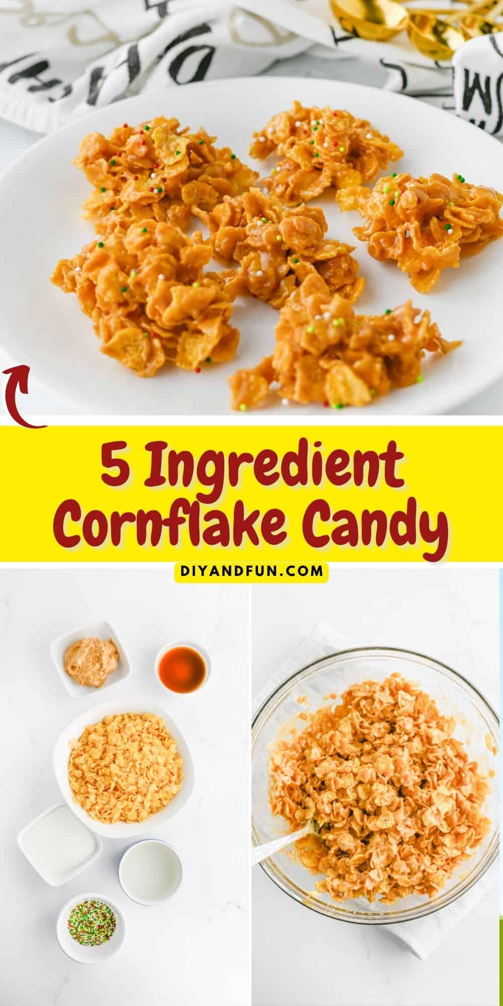 5 Ingredient Cornflake Candy, an easy to make no bake treat recipe featuring crunchy cereal with a chewy peanut butter coating. 5 Ingredient Cornflake Candy, an easy to make no bake treat recipe featuring crunchy cereal with a chewy peanut butter coating.
