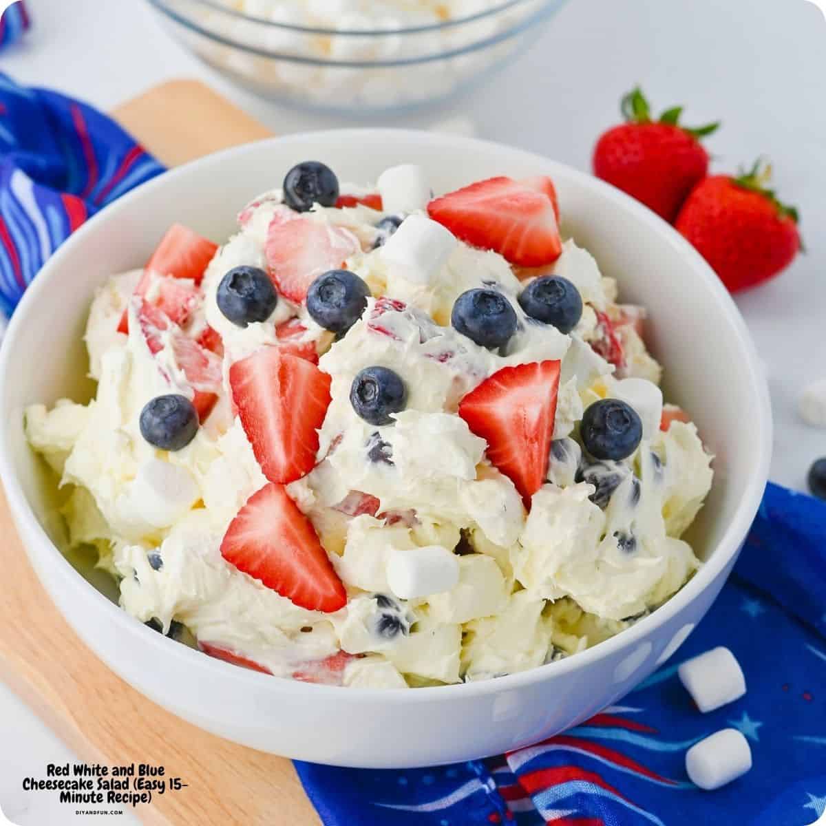 Red White and Blue Cheesecake Salad is an Easy 15-Minute Recipe for the ultimate creamy summer dessert made with fresh berries. Red White and Blue Cheesecake Salad is an Easy 15-Minute Recipe for the ultimate creamy summer dessert made with fresh berries.
