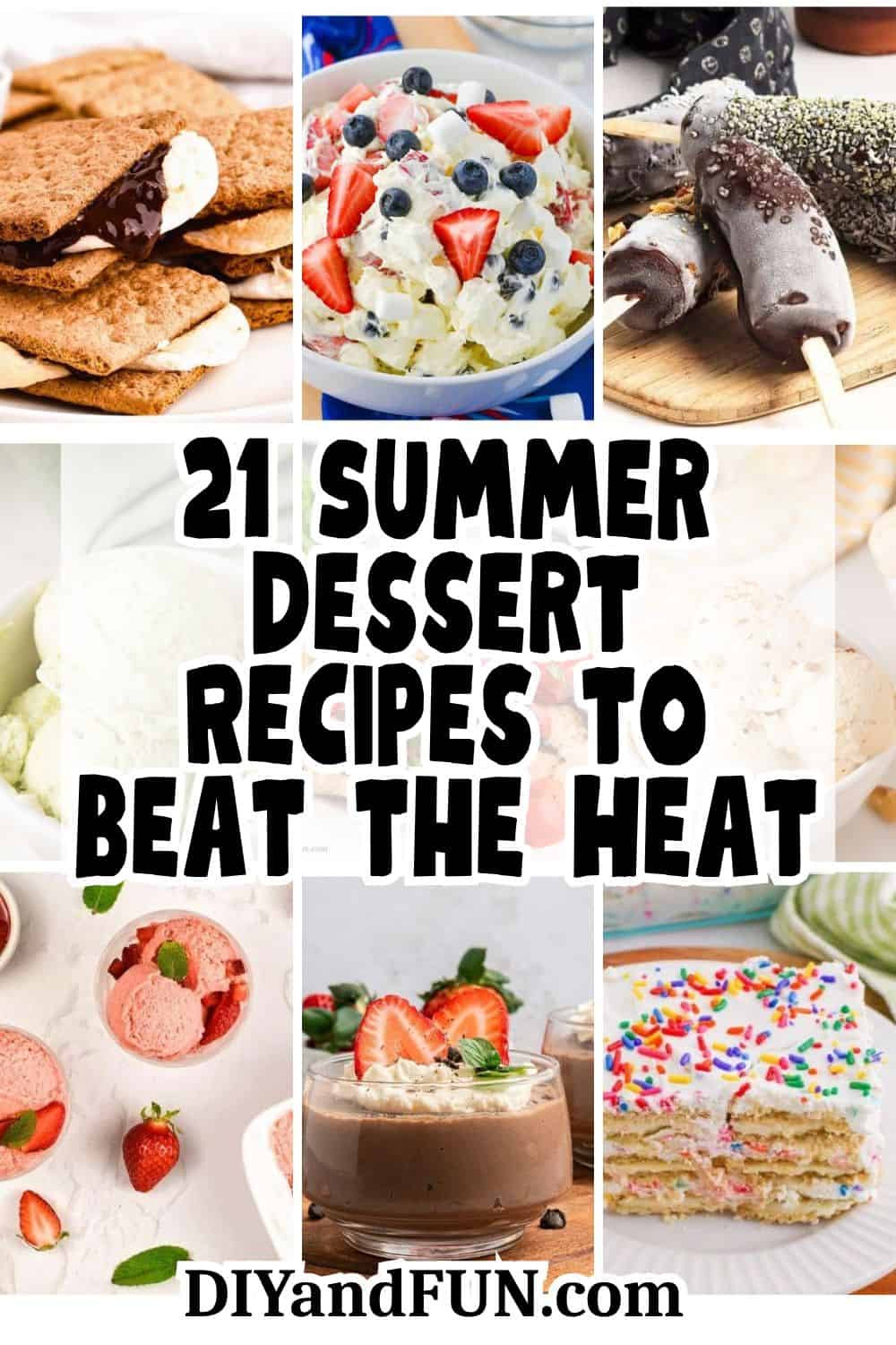 21 summer dessert recipes to beat the heat! From frozen treats and fruity favorites to refreshing no-bake desserts. 21 summer dessert recipes to beat the heat! From frozen treats and fruity favorites to refreshing no-bake desserts.